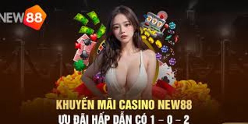 Khuyến mãi Casino New88